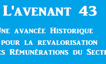 L'Avenant 43 c'est Quoi? @Brigitte Bourguignon